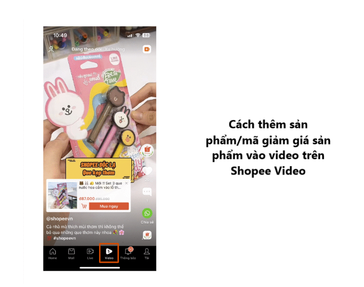 Làm sao để thêm sản phẩm/mã giảm giá sản phẩm vào video trên Shopee Video 