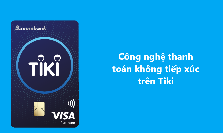 Tìm hiểu công nghệ thanh toán không tiếp xúc trên Tiki 