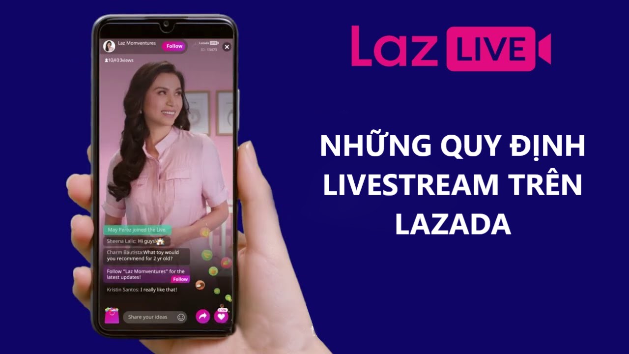 Những quy định trong quá trình Livestream bán hàng trên Lazada