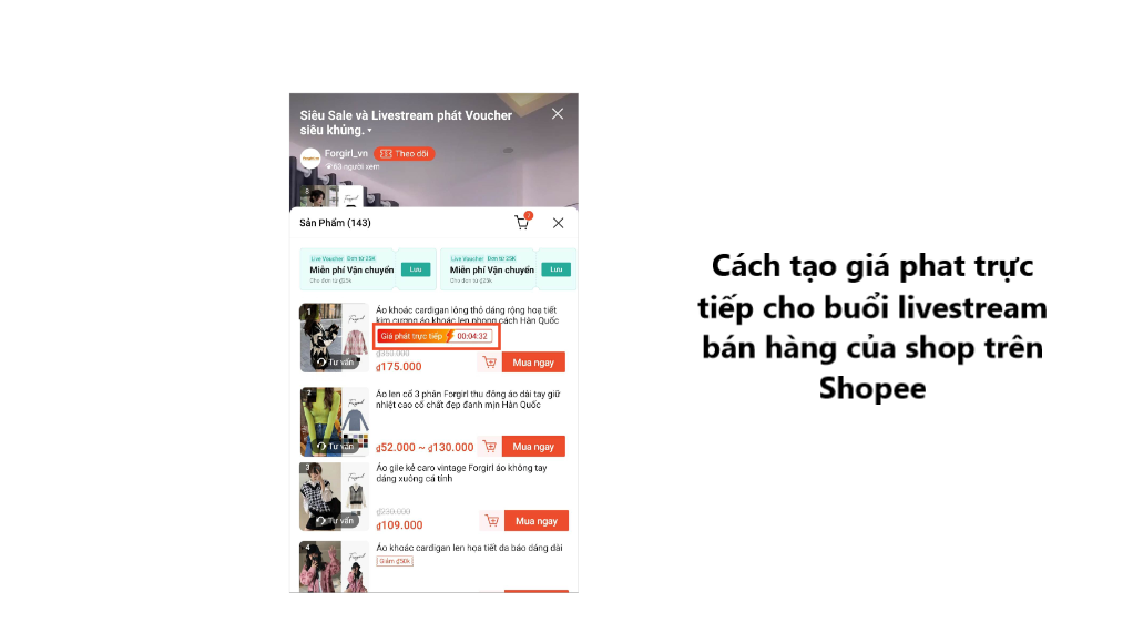 Cách tạo giá phát trực tiếp cho buổi livestream của shop trên Shopee 